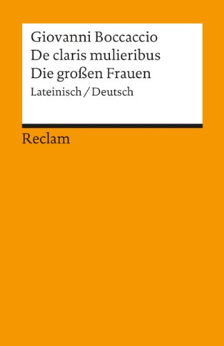 De claris mulieribus / Die großen Frauen. Zweis... [German] 3150093414 Book Cover