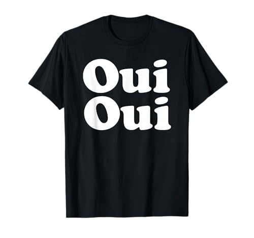 Oui Oui T-Shirt
