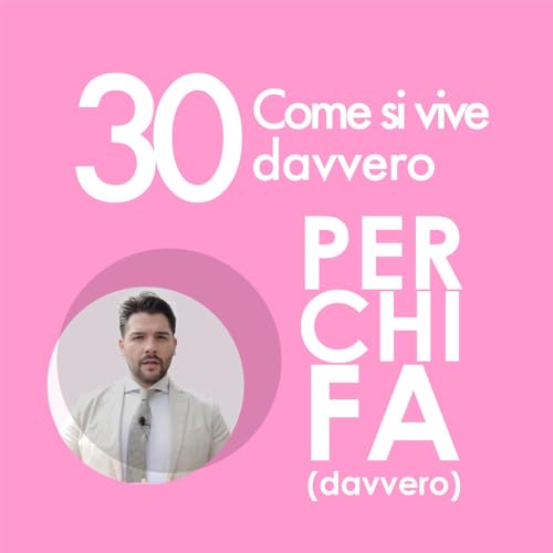 『30. Come si vive davvero (mentre si lavora)』のカバーアート