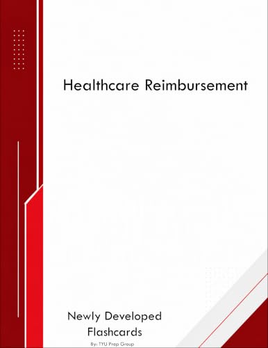 Healthcare Reimbursement Course Flashcards