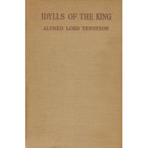 Idylls of the King (The Modern Readers' Series)