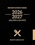 Reservation Book For Restaurant: Full Year Table Wait List Reservations, 1 page with space for 36 reservations per day, Full Year Dinner Reservations Book, Hostess Table Log Book