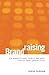 Brandraising: How Nonprofits Raise Visibility and Money Through Smart Communications