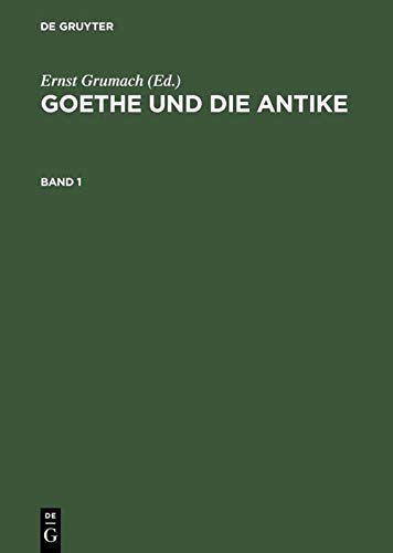 Goethe und die Antike: Eine Sammlung (German Edition)