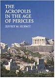 The Acropolis in the Age of Pericles Hardback with CD-ROM The Acropolis in the Age of Pericles Hardback with CD-ROM