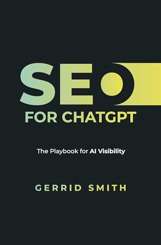 SEO for ChatGPT: The Playbook for AI Visibility