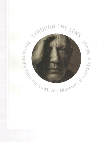 Through the Lens: Photography from the Lowe Art Museum, University of Miami; Handbook of the Photography Collection
