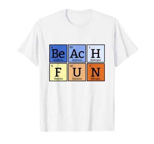 Beach Day Beach Fun Made of Elements Chemistry Mashup T-Shirt