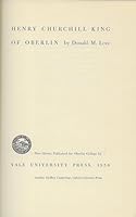 Henry Churchill King of Oberlin B0007DLZOA Book Cover