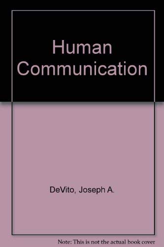 Human communication: The basic course 0060416483 Book Cover