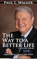 The Way to a Better Life 1596846445 Book Cover