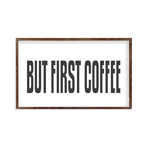 Panneau mural vintage en bois but first coffee cadre rustique
