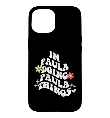 Groovy Im Paula Doing Paula Things �t�@�j�[��̓� �X�}�z�P�[�X iPhone 15 �p