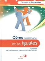 COMO RELACIONARSE CON LOS IGUALES 9587155211 Book Cover