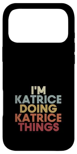 Katrice Name Katrice Personalized Name First Given �X�}�z�P�[�X iPhone 17 Pro Max �p