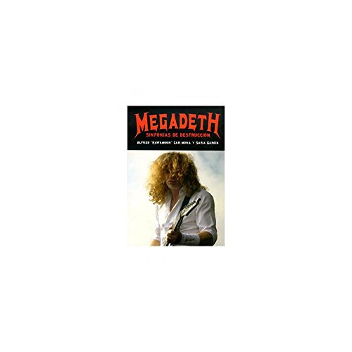 Megadeth: sinfonías de destrucción