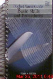 Pocket Nurse Guide to Basic Skills and Procedures [Spiral-bound] Anne Griffin Perry