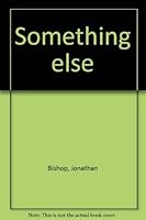 Something Else 0807606197 Book Cover
