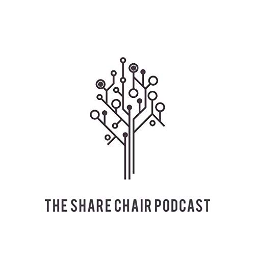 The Share Chair Podcast Titelbild
