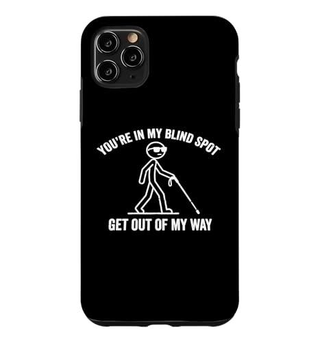 You're In My Blind Spot �ʔ��� ���o��Q�� ���o��Q�� �X�}�z�P�[�X iPhone 11 Pro Max �p