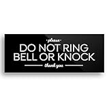 Reilly Originals 2x5 Inch Do not Ring Bell or Knock, Premium Designer Acrylic Plexiglass Sign ~ Ready to Stick