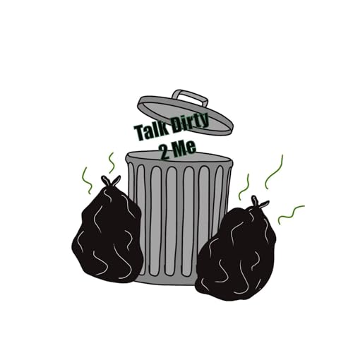 Talk dirty 2 me Episode 1