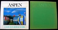 Aspen a Local's Quick Guide 0942394186 Book Cover