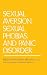 Sexual Aversion, Sexual Phobias, and Panic Disorders