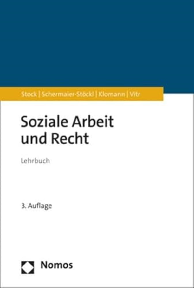 Soziale Arbeit und Recht: Lehrbuch