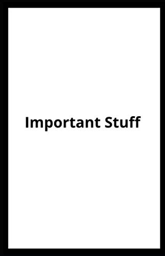 A5 Important Stuff Notebook - Lined Diary: Notebook with Black Cover Size 5.5in x 8.5 in x150 Pages for Everyone