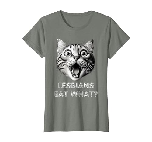 Shocked Cat Lesbians Eat What? Funny LGBTQ Design Gay Rude T-Shirt, Women, Olive Heather, 3X-Large
