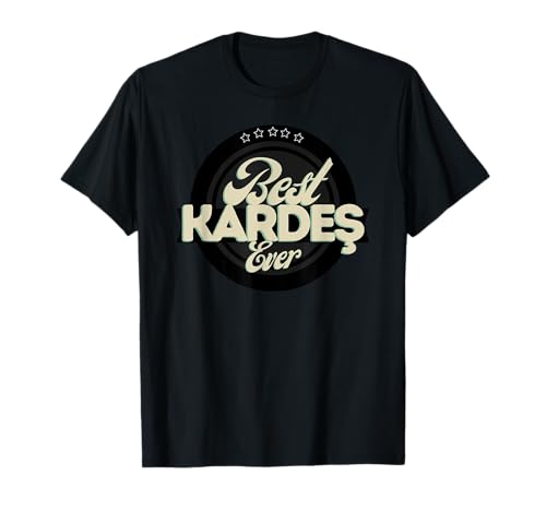 Photo de T-shirt turc Best Kardes Ever T-Shirt