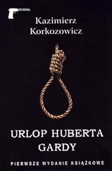 Paperback Urlop Huberta Gardy [Polish] Book