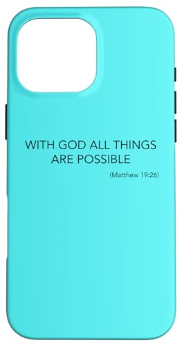 With God All Things Are Possible ŏ̃LXǧt X}zP[X iPhone 16 Pro Max p