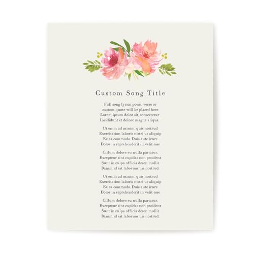 Lyrical Artworks Custom Watercolor Flowers Art Print With Personalized Song Lyrics, Poem or Quote - Pink Peach Floral Botanical Poster, Modern Farmhouse Wall Decor (8x10 Unframed Print)