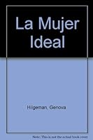 La Mujer Ideal 1560633042 Book Cover