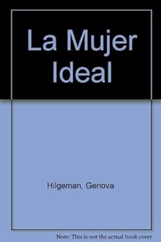 Paperback La Mujer Ideal (Spanish Edition) [Spanish] Book