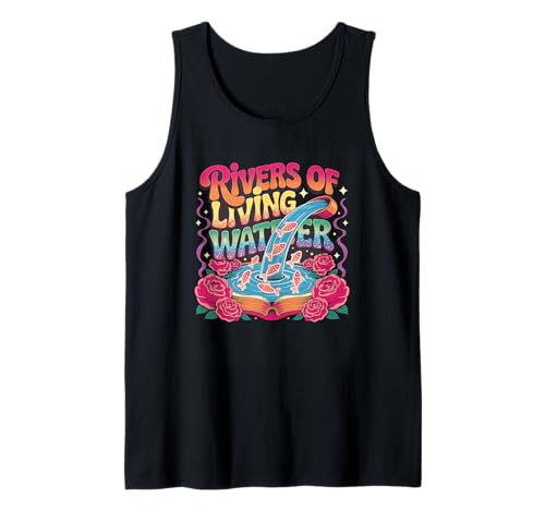 Rivers of Living Water Creative Typography Tank Top