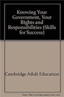 Knowing Your Government, Your Rights and Responsibilities 0835906914 Book Cover