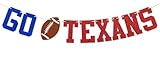 Go Texans Banner - Game Day Sign, Texans Football Party Decor, Funny Football Game Day Party Decoration Red Blue Glitter