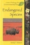 Critical Thinking About Environmental Issues - Endangered Species (hardcover edition)