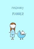  Pregnancy Planner: No.10 Blue Pastel Color 7x10\" Pregnancy Health Record Keeper , Birth And Baby - Log Book Week By Week / Organizer / Calendar (Pregnancy and Baby Planner)