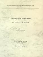 Le Territoire de Delphes Et La Terre d'Apollon 2869581637 Book Cover