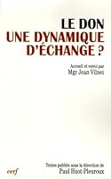 Le Don, une dynamique d'échange ? 2204082228 Book Cover