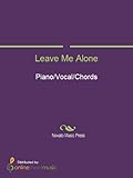  Leave Me Alone (English Edition)