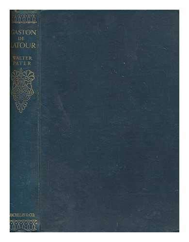 Gaston De Latour B000RWIQMA Book Cover