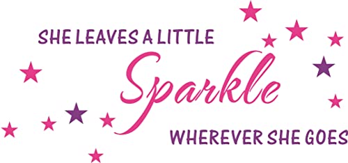 Vinilo Decorativo She Leaves A Little Sparkle