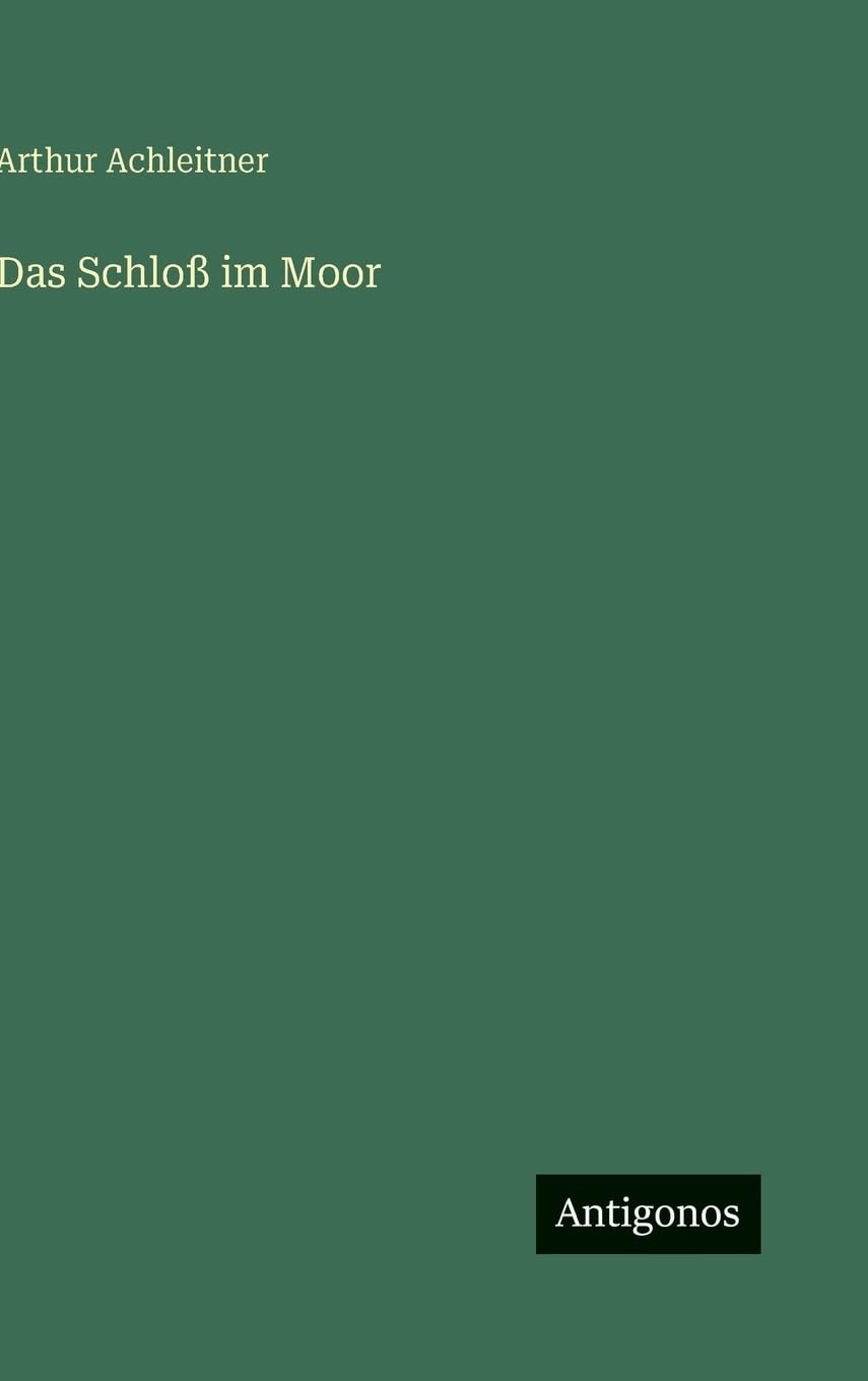 Das Schloß im Moor