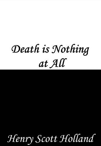 Death is Nothing at All (English Edition)