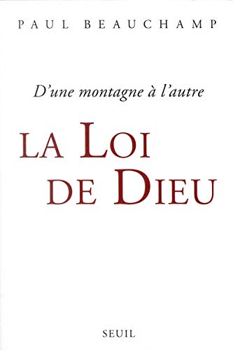 Télécharger La Loi de Dieu. D'une montagne à l'autre PDF Ebook En Ligne